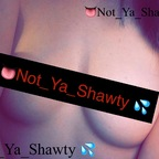 not_ya_shawty avatar